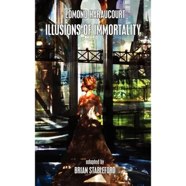 Illusions of Immortality