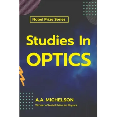 Studies in Optics