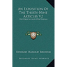 An Exposition Of The Thirty-Nine Articles V2: Historical And Doctrinal