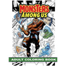 Monsters Among Us: Adult Coloring Book