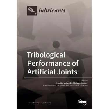 Tribological Performance of Artificial Joints