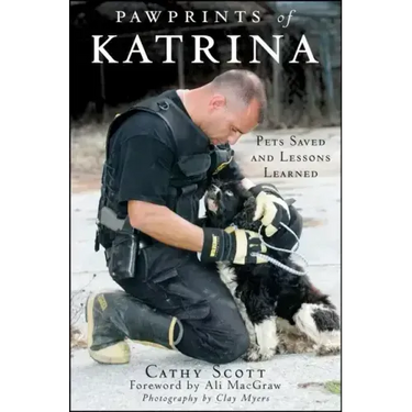 Pawprints of Katrina: Pets Saved and Lessons Learned