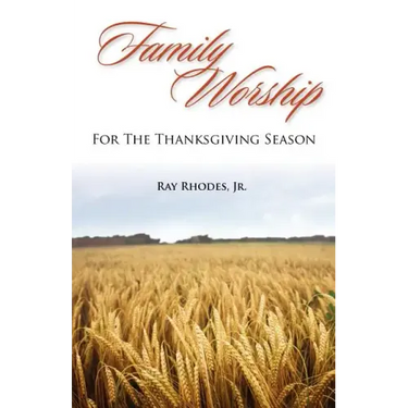 Family Worship for the Thanksgiving Season