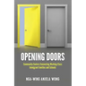 Opening Doors: Community Centers Connecting Working-Class Immigrant Families and Schools