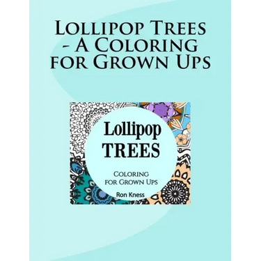 Lollipop Trees - A Coloring for Grown Ups