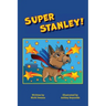 Super Stanley