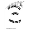 Taekwondo Poomse: Made Easy!