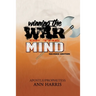 Winning the War of the Mind: Revised Edition