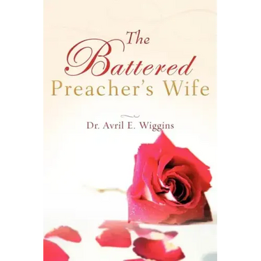 The Battered Preacher's Wife