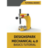 Designspark Mechanical 4.0 Basics Tutorial