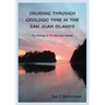 Cruising Through Geologic Time in the San Juan Islands