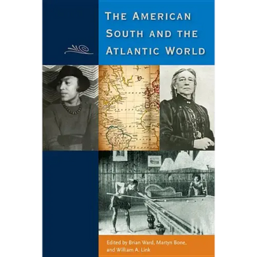 The American South and the Atlantic World