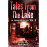 Tales from The Lake Vol.4: The Horror Anthology