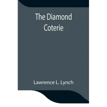 The Diamond Coterie