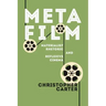 Metafilm: Materialist Rhetoric and Reflexive Cinema