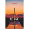 House Divided (A Luke Stone Thriller-Book 7)