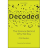 Decoded: The Science Behind Why We Buy