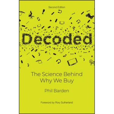 Decoded: The Science Behind Why We Buy