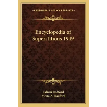 Encyclopedia of Superstitions 1949