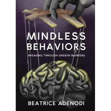 Mindless Behaviors: Breaking through Unseen Barriers
