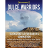 Dulce Warriors: Aliens Battle for Earth's Domination