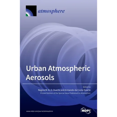 Urban Atmospheric Aerosols: Sources, Analysis and Effects