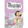 DitzAbled Princess: A Comical Diary Inspired by Real Life