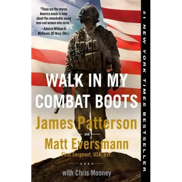 Walk in My Combat Boots: True Stories from America's Bravest Warriors