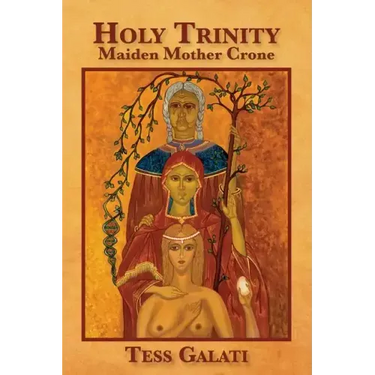 Holy Trinity: Maiden, Mother, Crone