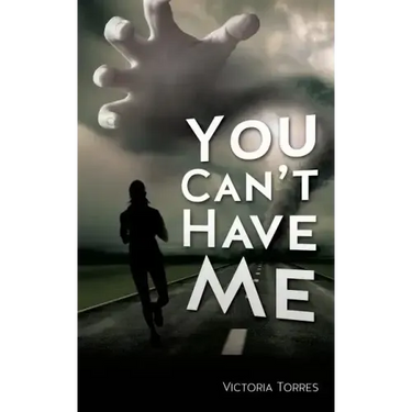 You Can't Have Me!