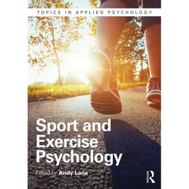 Sport and Exercise Psychology