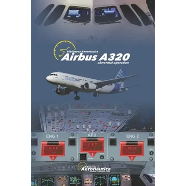 Airbus A320: Abnormal Operation