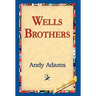 Wells Brothers