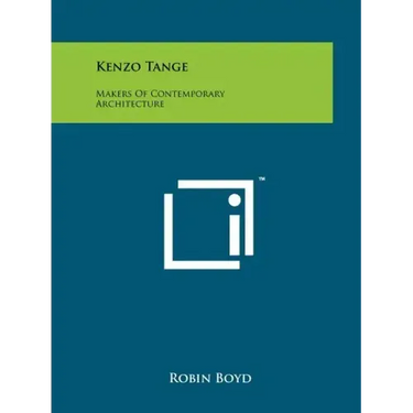 Kenzo Tange: Makers Of Contemporary Architecture