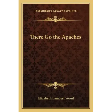 There Go the Apaches