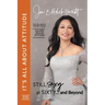 It's All About Attitude! Still Sexy at Sixty: The Million Dollar Attitude Lady