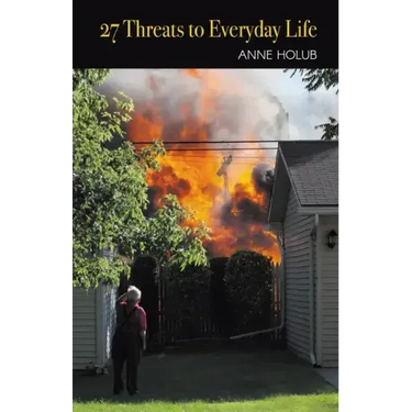27 Threats to Everyday Life