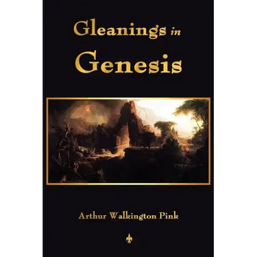 Gleanings In Genesis