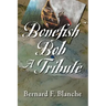Bonefish Bob: A Tribute