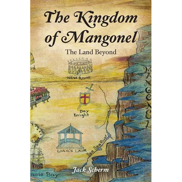 The Kingdom of Mangonel: The Land Beyond