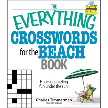 The Everything Crosswords for the Beach Book: Hours of Puzzling Fun Under the Sun!