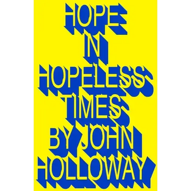 Hope in Hopeless Times