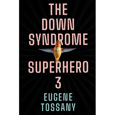 The Down Syndrome Superhero 3