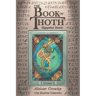 The Book of Thoth: (Egyptian Tarot)