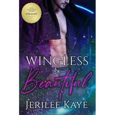 Wingless and Beautiful