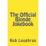 The Official Blonde Jokebook