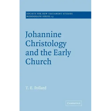 Johannine Christology and the Early Church