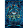Reawakened