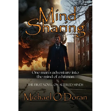 Mind Sharing: One Man's journey into the mind of a hitman