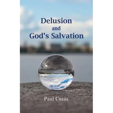 Delusion and God's Salvation